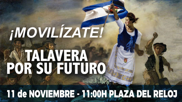 Manifestación del 11-N 'Talavera por su futuro', convocada por la Mesa por la Recuperación de Talavera de la Reina y su Comarca