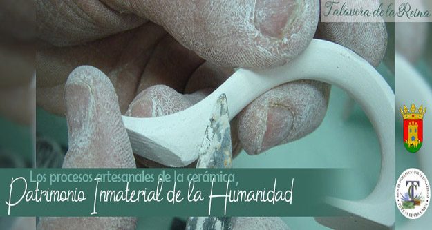 La cerámica, Patrimonio Inmaterial de la Humanidad.